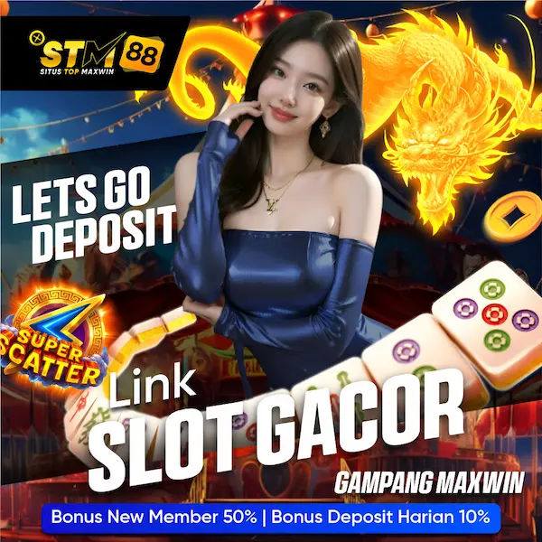 STM88 | Link Slot Gacor Online Terpercaya Bet 200 Gampang Menang Hari Ini